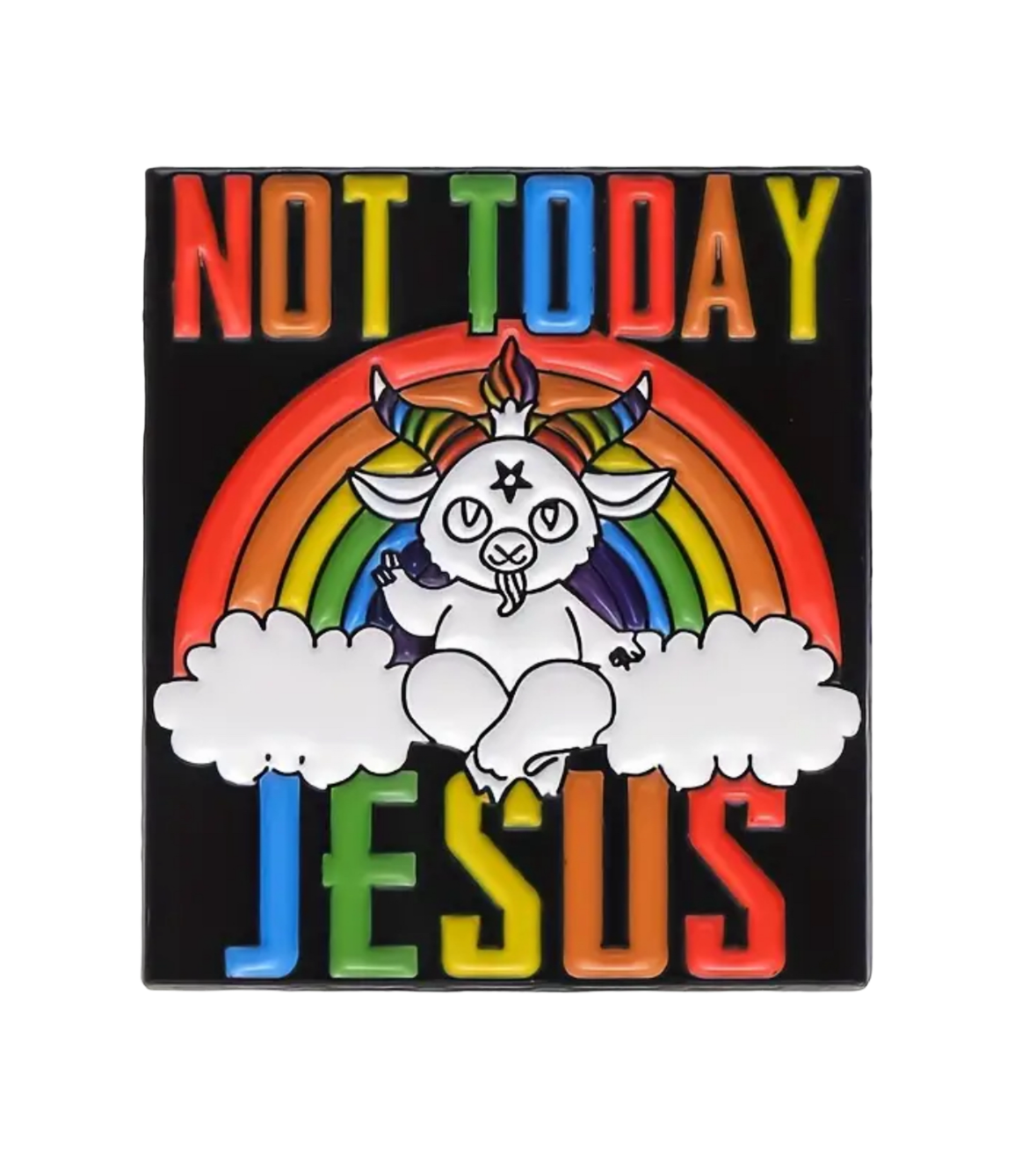 Not Today . . . Jesus!